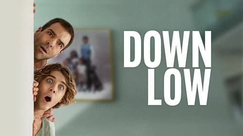 Down Low still