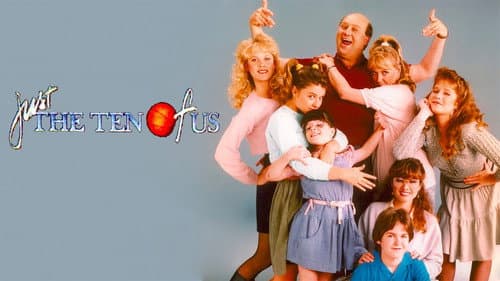 Just the Ten of Us still