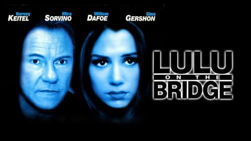 Lulu on the Bridge still