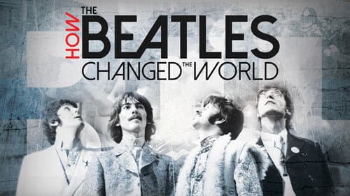 How the Beatles Changed the World still