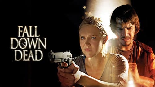 Fall Down Dead still
