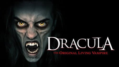 Dracula: The Original Living Vampire still