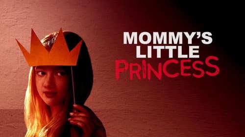 Mommy's Little Princess still