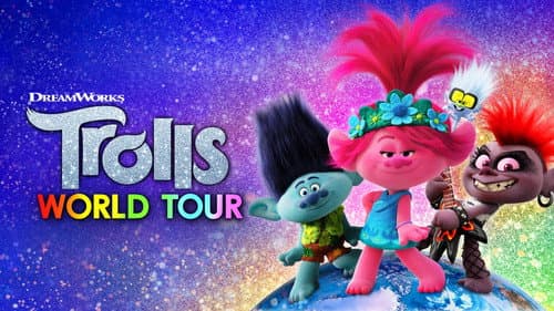 Trolls World Tour still