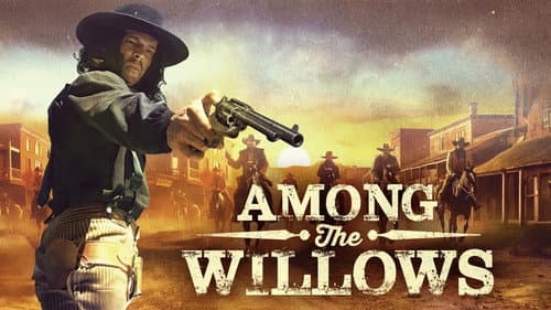 Among the Willows still