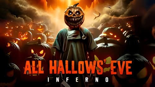 All Hallows' Eve: Inferno still