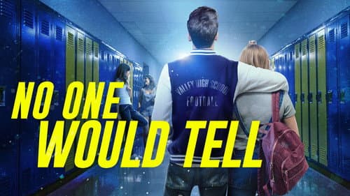 No One Would Tell still