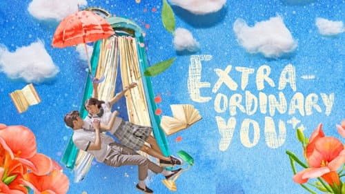 Extraordinary You still