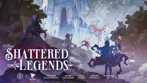 Shattered Legends still