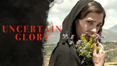 Uncertain Glory still