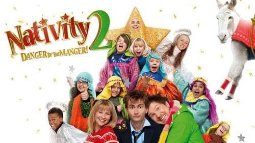 Nativity 2: Danger in the Manger! still