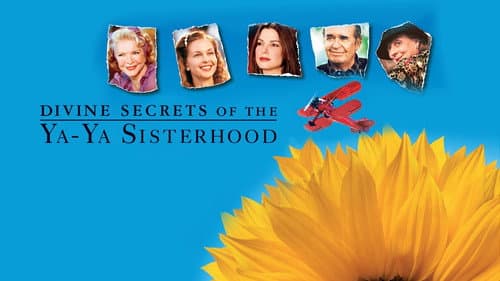 Divine Secrets of the Ya-Ya Sisterhood still