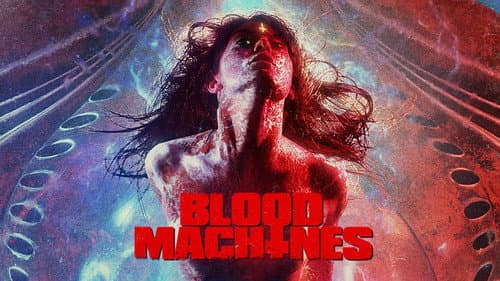 Blood Machines still
