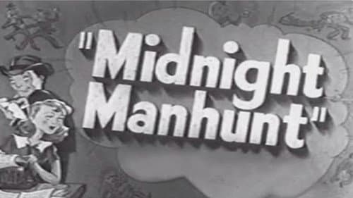 Midnight Manhunt still