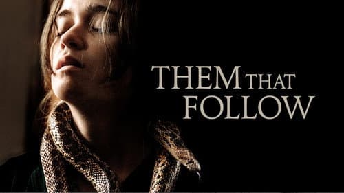 Them That Follow still