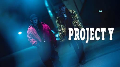 Project Y still