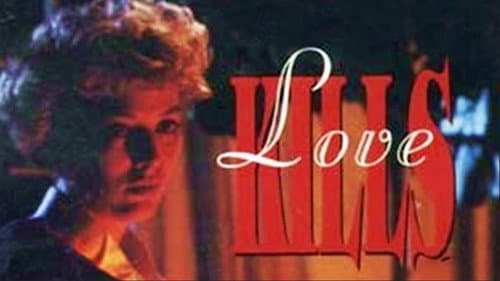 Love Kills still