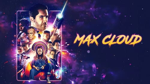 The Intergalactic Adventures of Max Cloud still
