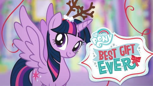 My Little Pony: Best Gift Ever still
