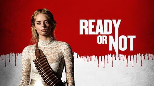 Ready or Not still