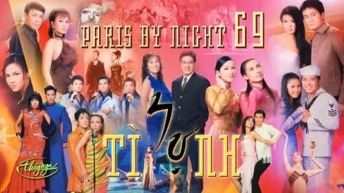 Paris By Night 69: Nợ Tình still
