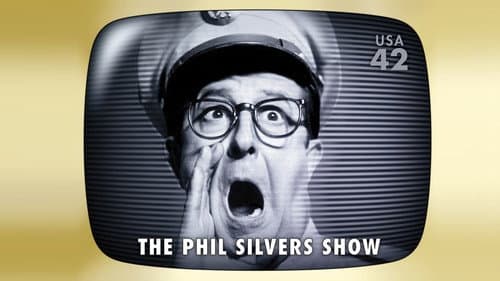 The Phil Silvers Show still