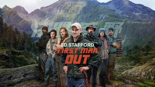 Ed Stafford: First Man Out still