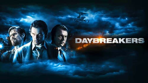 Daybreakers still