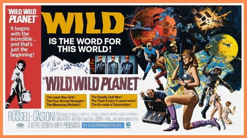 The Wild, Wild Planet still