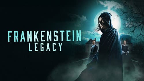 Frankenstein: Legacy still