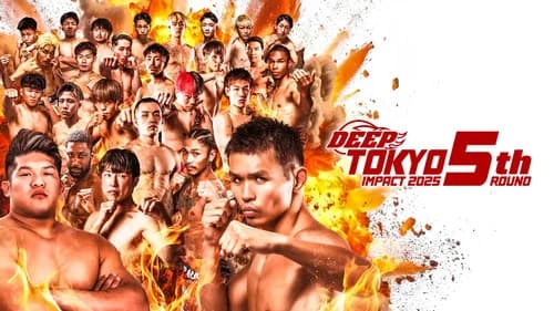 DEEP TOKYO IMPACT 2025 5th ROUND still