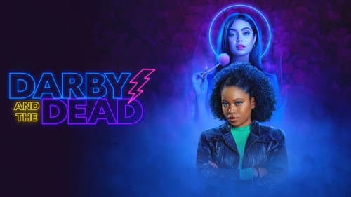 Darby and the Dead still