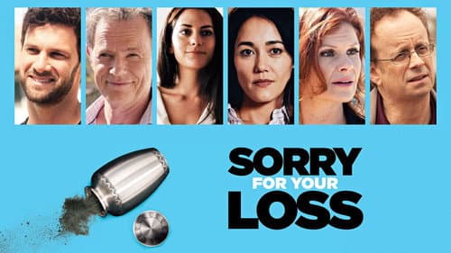 Sorry For Your Loss still