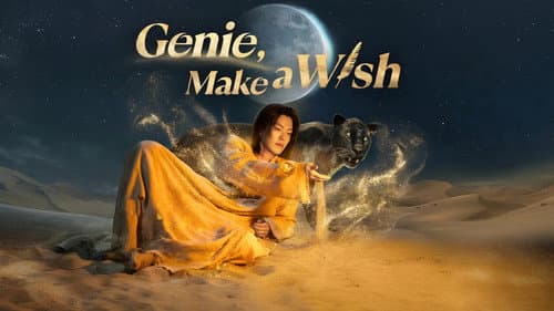 Genie, Make a Wish still