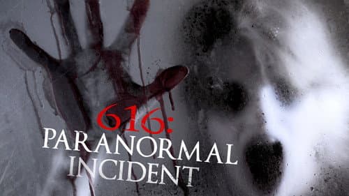 616: Paranormal Incident still