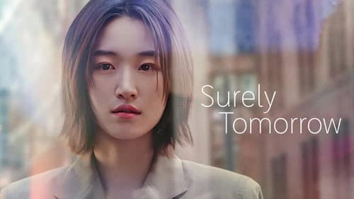 Surely Tomorrow still