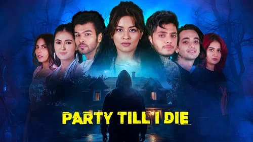 Party Till I Die still