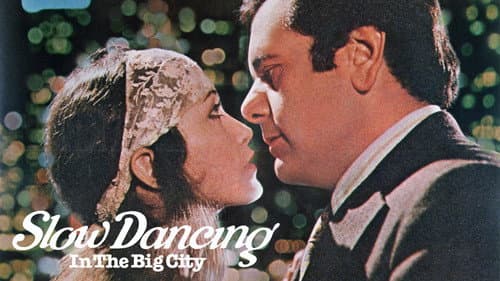 Slow Dancing In The Big City still