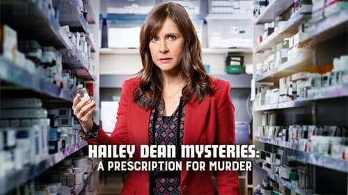 Hailey Dean Mysteries: A Prescription for Murder still