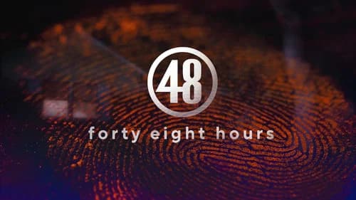 48 Hours still