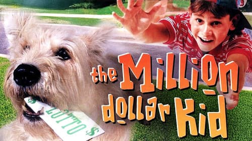 The Million Dollar Kid still