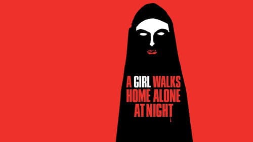 A Girl Walks Home Alone at Night still
