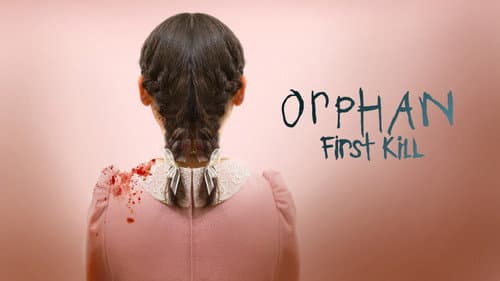 Orphan: First Kill still
