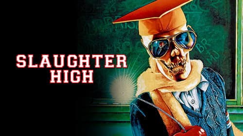 Slaughter High still