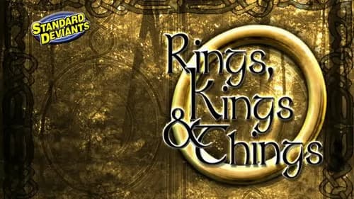 Standard Deviants: Rings, Kings & Things still