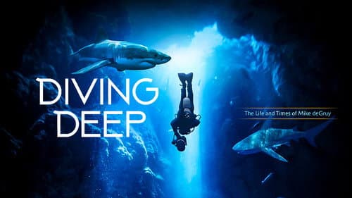 Diving Deep: The Life and Times of Mike deGruy still