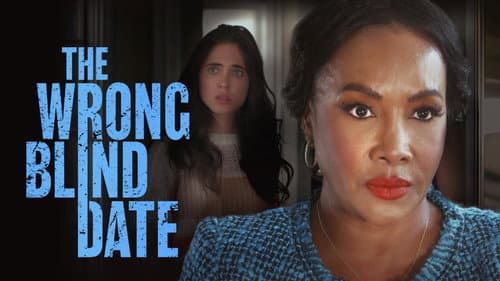 The Wrong Blind Date still