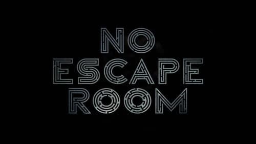 No Escape Room still