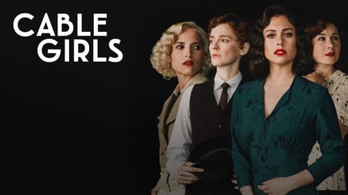 Cable Girls still