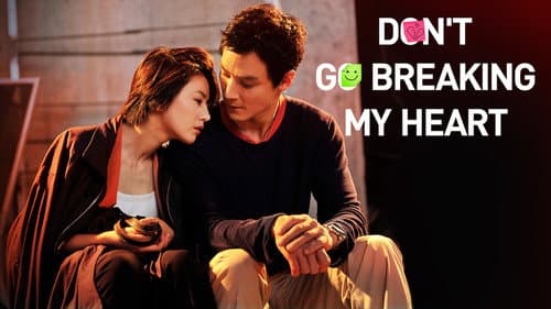 Don't Go Breaking My Heart still